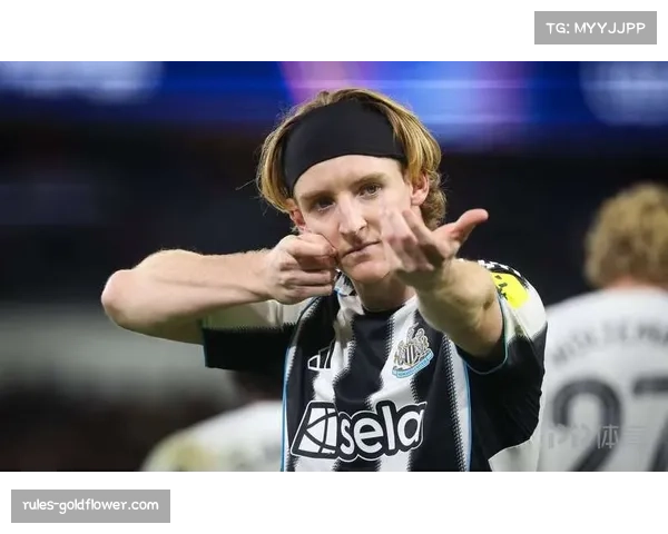 戈登半场大四喜后联赛哑火,纽卡锋线状态起伏影响抢分效率 戈登半场大四喜后联赛哑火,纽卡锋线状态起伏影响抢分效率